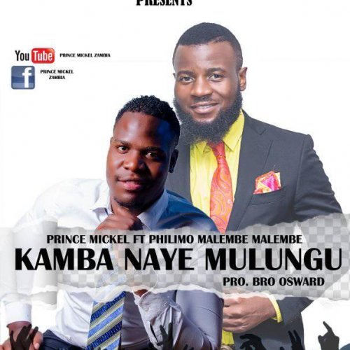 Kamba Naye  (Ft Philimo Malembe)