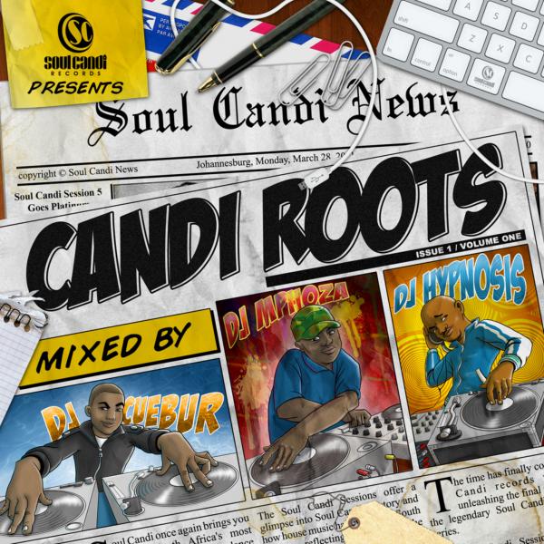 Candi Roots by DJ Mphoza | Album