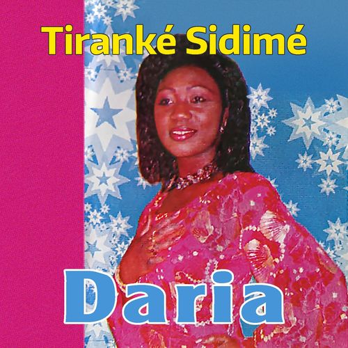 Daria by Tiranké Sidimé | Album
