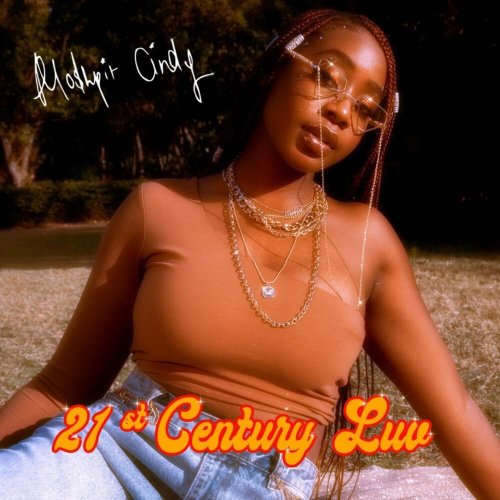 21st Century Luv by Mo$hpit Cindy