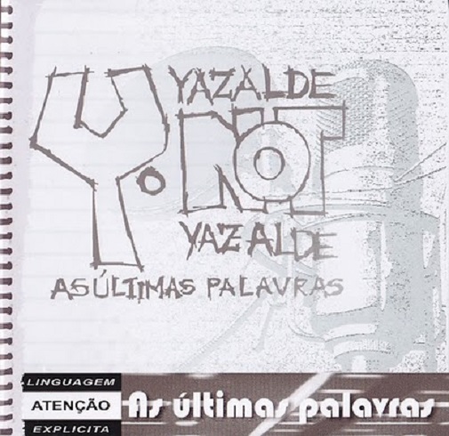 The Rap Legend (As Ultimas Palavras Volume 1) by Y-NOT | Album