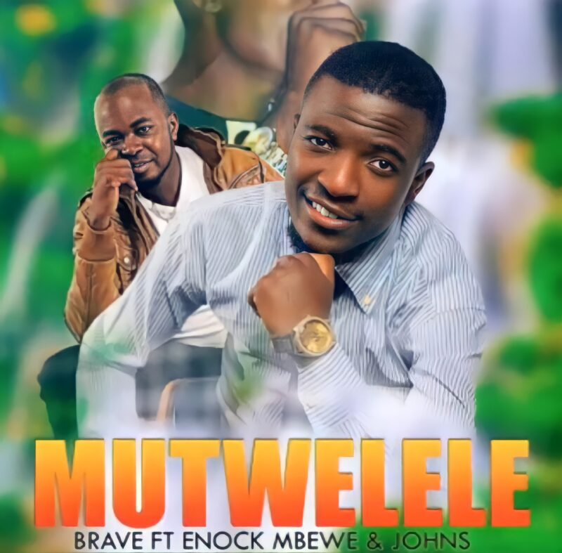 Mutwelele (Ft Enock Mbewe)