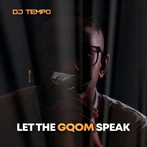 Let The Gqom Speak EP