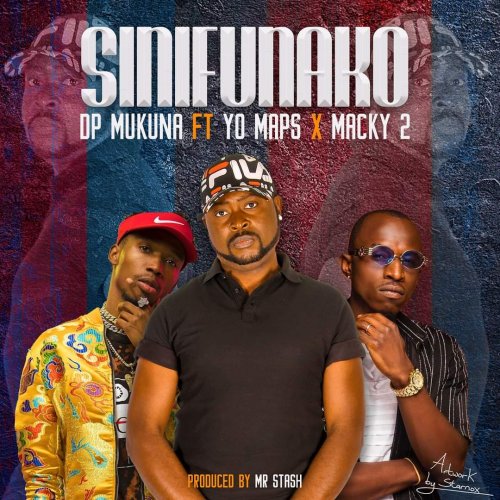 Sinifunako (Ft Macky2, Yo-Maps)