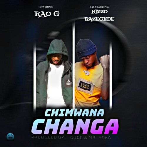 Chimwana Changa (Ft Bizzo Bazegede)