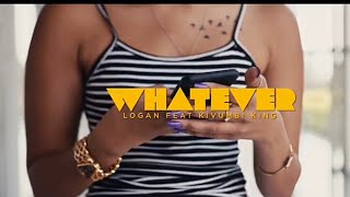 whatever (K1vumbi k1ng)