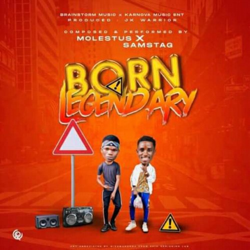 Born Legendary (Ft Molestus)