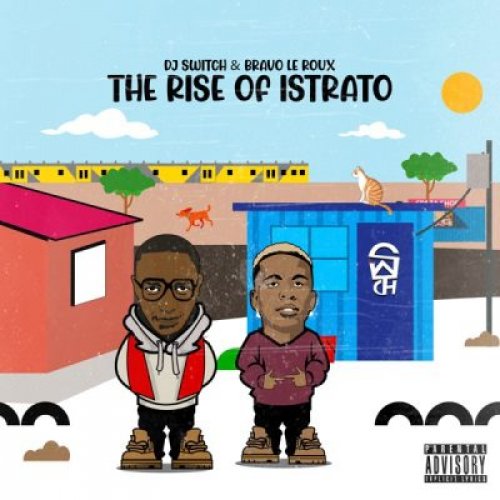 The Rise Of Istrato by DJ Switch | Album