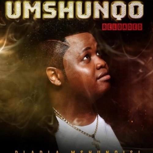 Umshunqo Reloaded EP