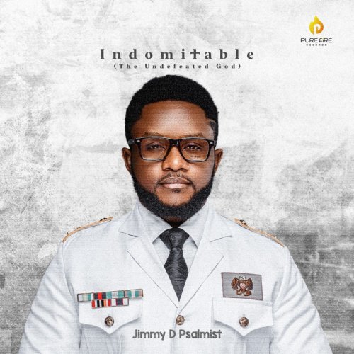 Indomitable by Jimmy D Psalmist | Album