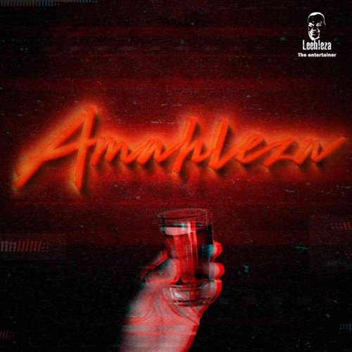 Amahleza EP by Leehleza | Album