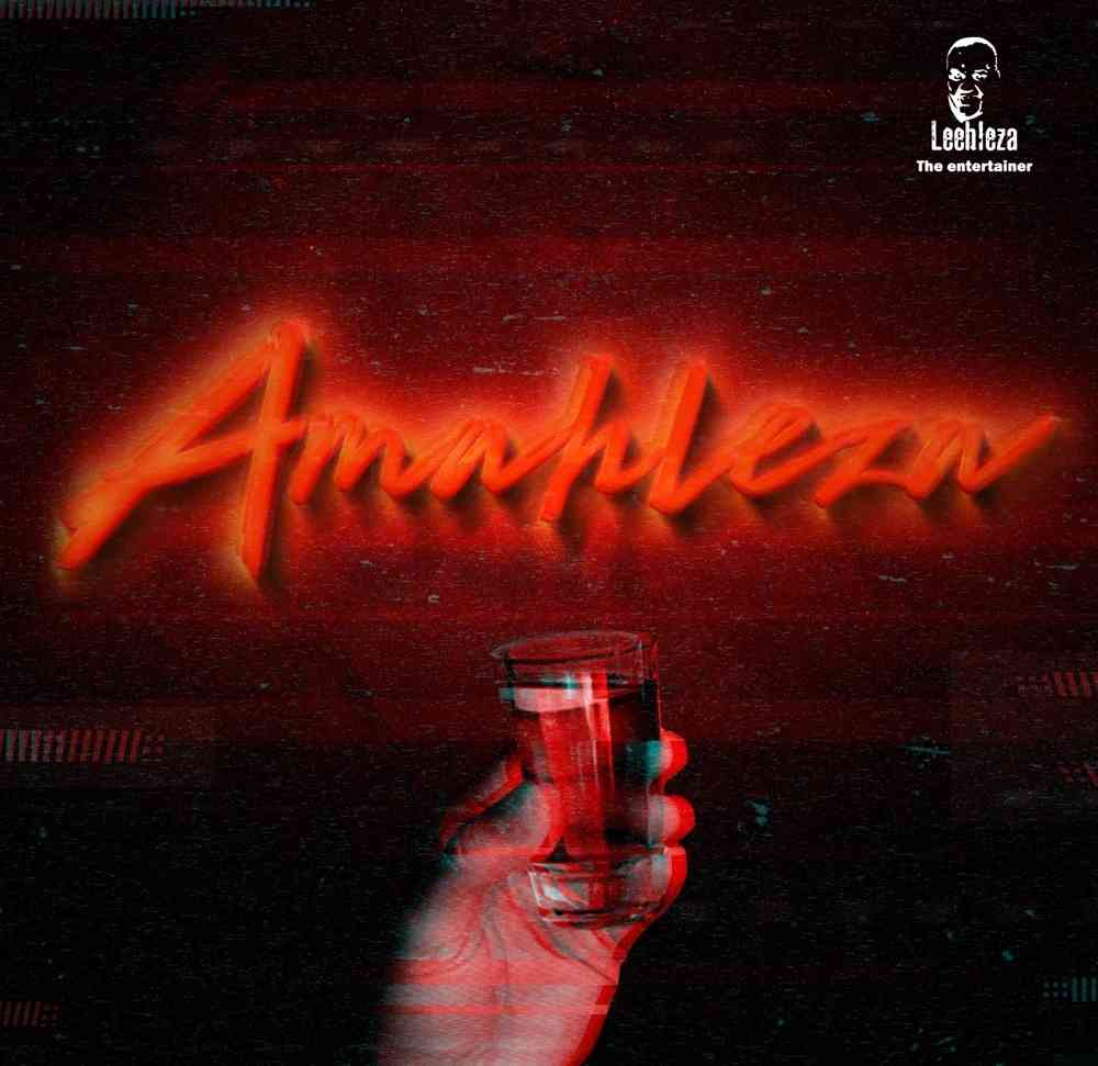 Amahleza EP by Leehleza | Album