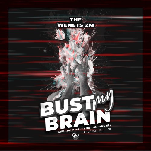 Bust my brain