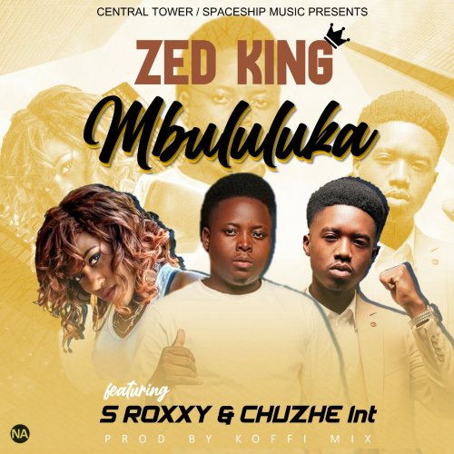 Mbululuka (Ft Chuzhe Int, S Roxy)