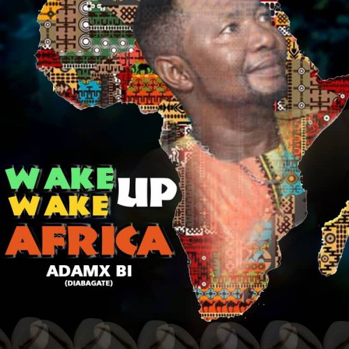 Wake Up Wake Up AFRICA