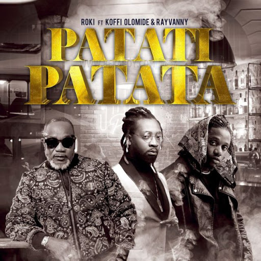 Patati Patata (Ft Koffi Olomide, Rayvanny)