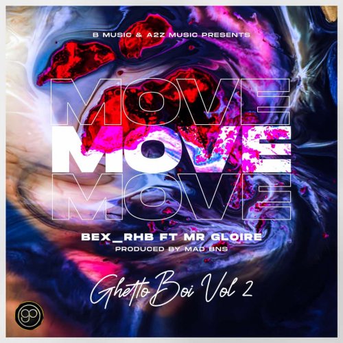 Move (Ft Mr Gloire)