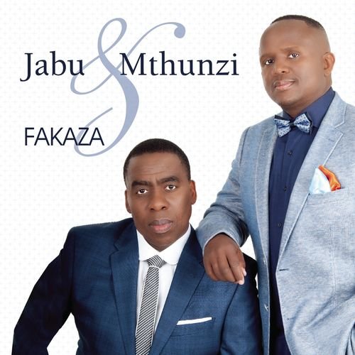 Fakaza by Jabu Hlongwane | Album