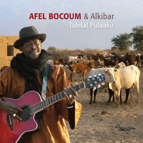 Tabital Pulaaku by Afel Bocoum
