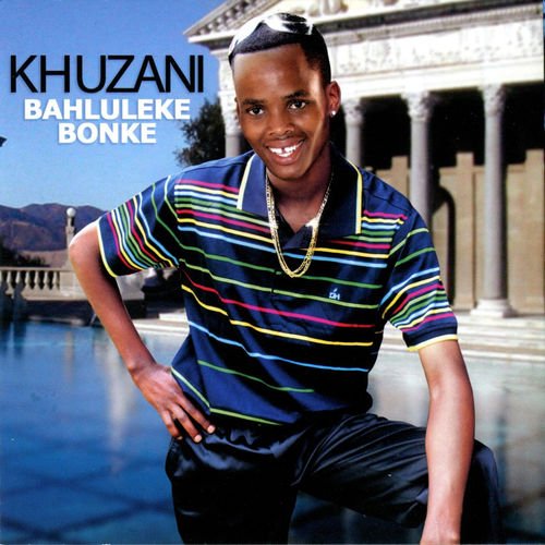 Bahluleke Bonke by Khuzani | Album