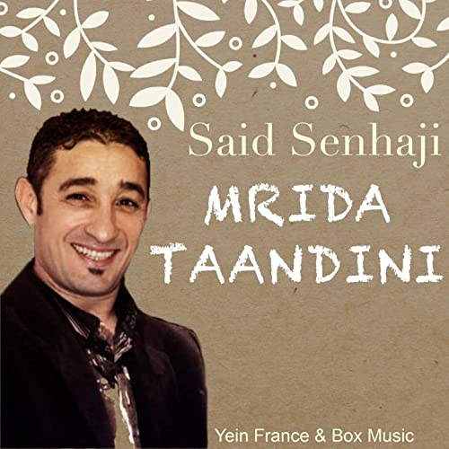 Mrida Taandini by Saïd Senhaji | Album