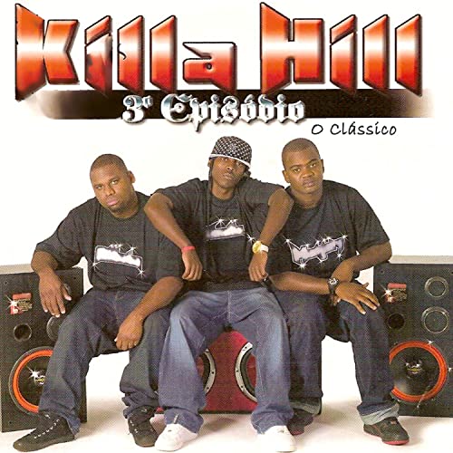 3º Episódio by Killa Hill | Album