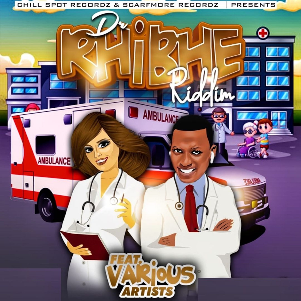 Dr Ribhe Riddim by Chillspot Records | Album