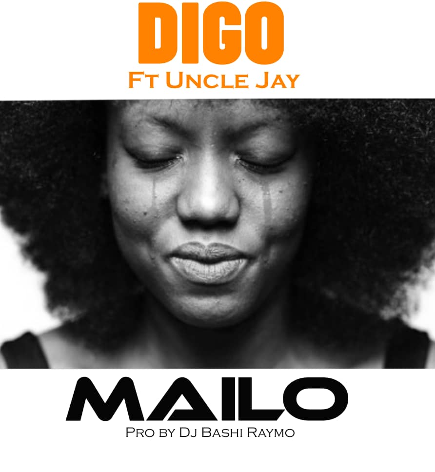Mailo (Ft Uncle Jay)
