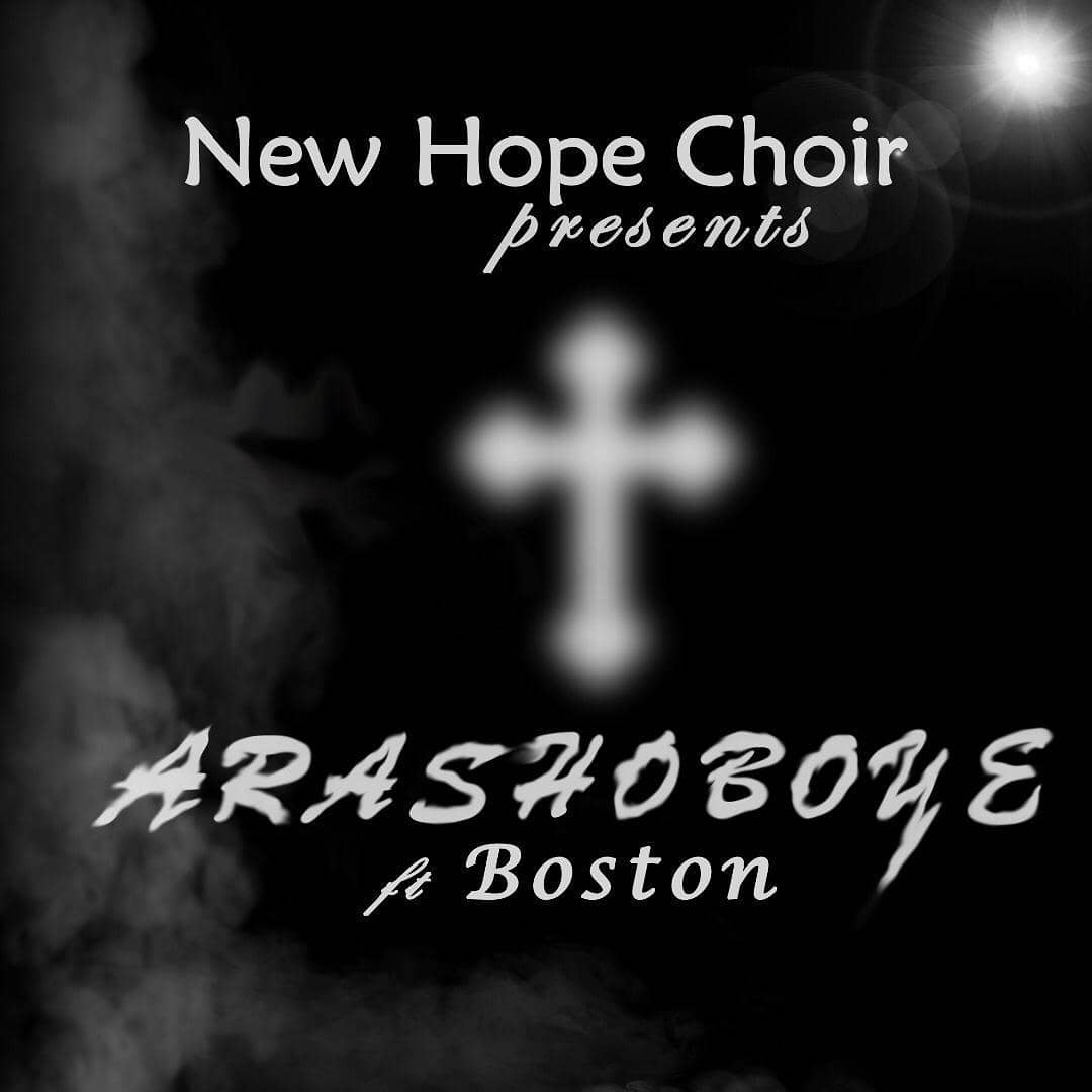 Arashoboye (Ft NewHope Choir)