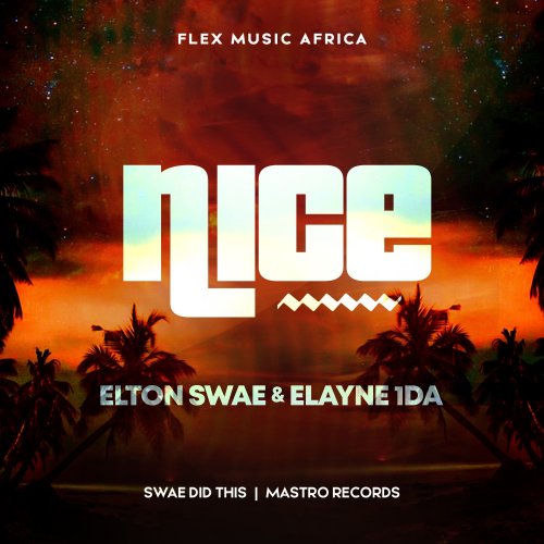 Nice (Ft Elton Swae)