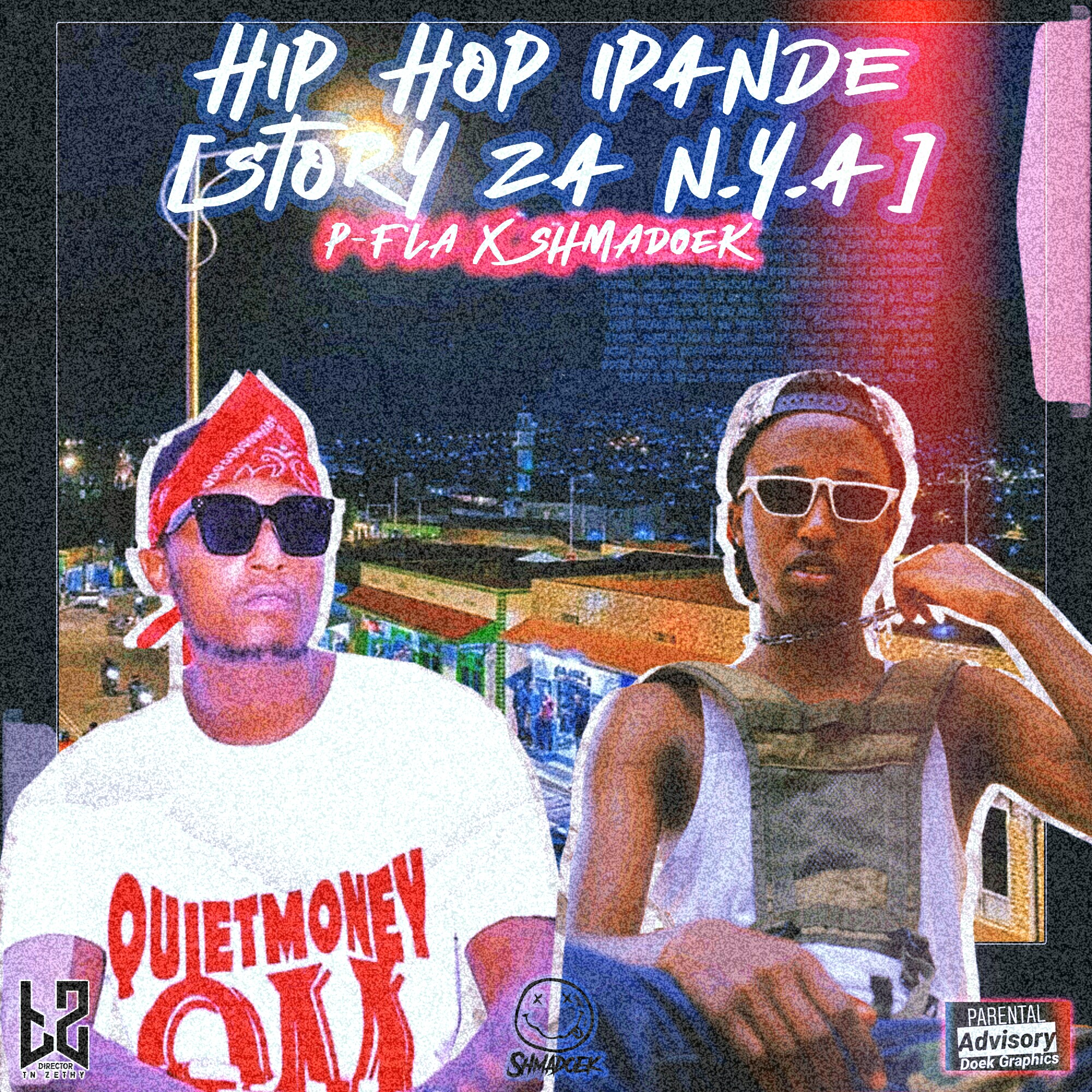 HipHop Ipande (Ft P Fla)