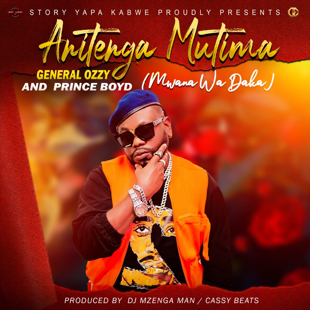 Anitenga Mutima (Mwana Wa Daka) (Ft Prince Boyd)