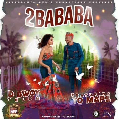2Bababa (Ft Yo Maps)