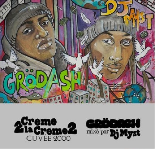 Creme 2 La Creme 2 by Grödash | Album