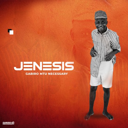 JENESIS by Gabiro Mtu Necessary | Album