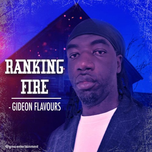 Gideon Flavours by Ranking Fire