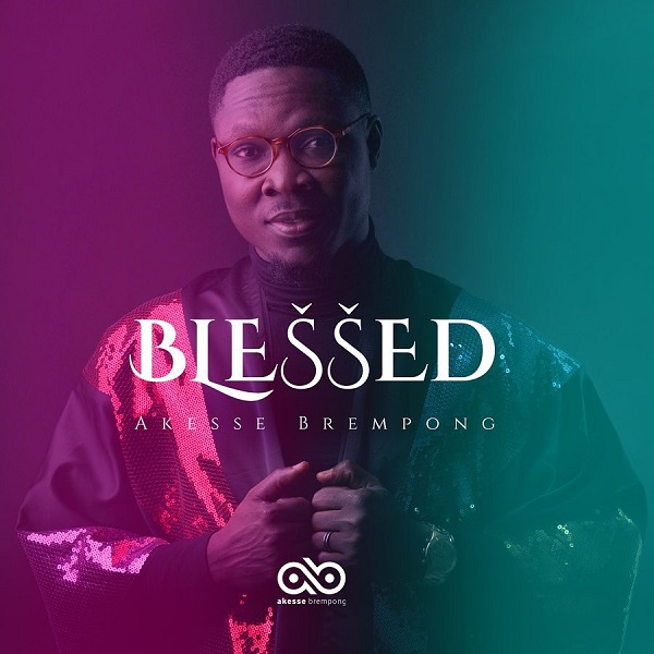 Blessed by Akesse Brempong | Album