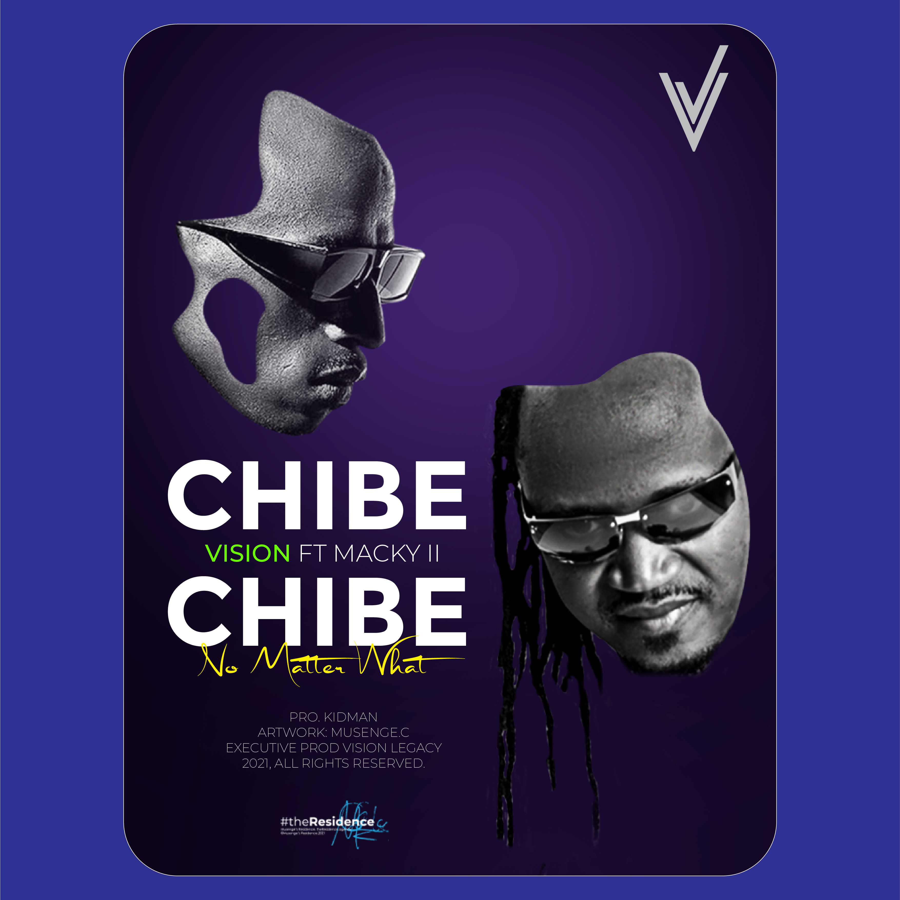 Chibe Chibe Ft Macky 2 (No Matter What)