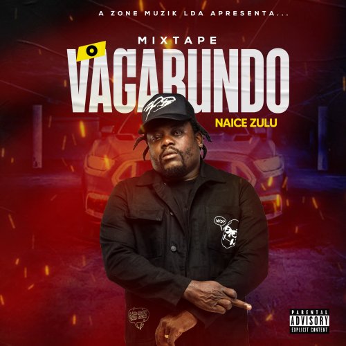 O Vagabundo by Naice Zulu