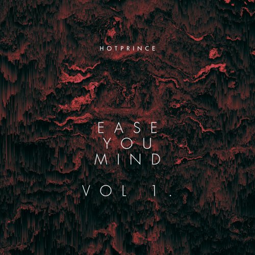 Ease You Mind vol 1. by Hotprince | Album