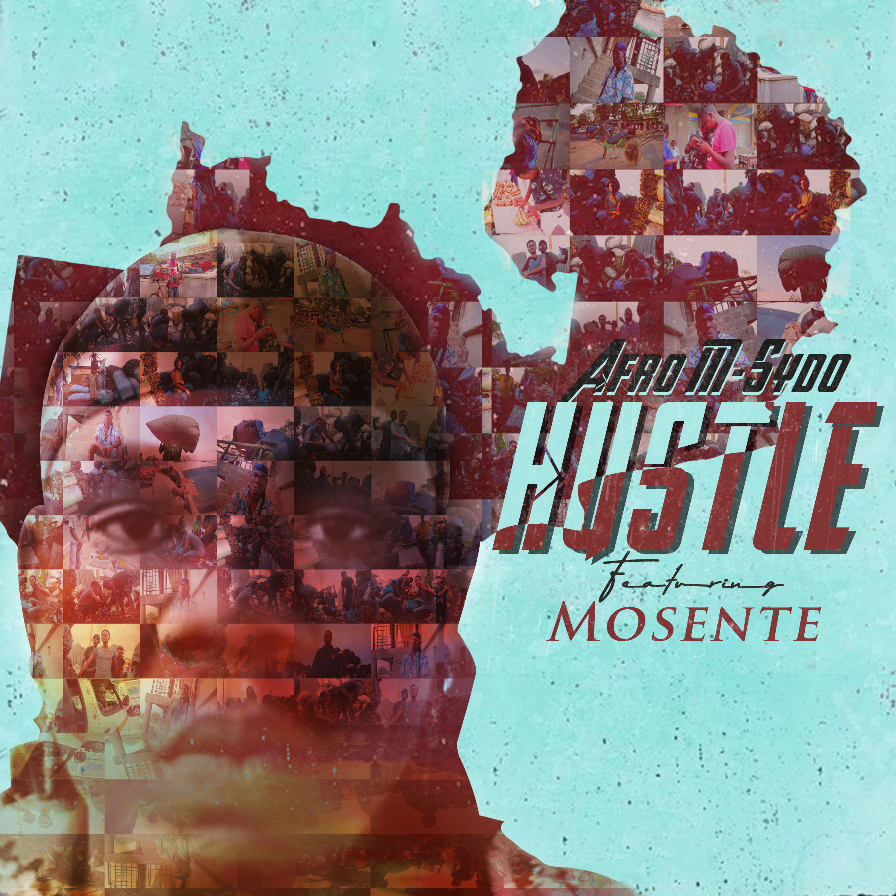 Hustle (Ft Mosente)