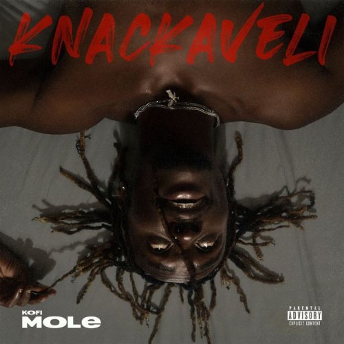 Knackaveli by Kofi Mole | Album