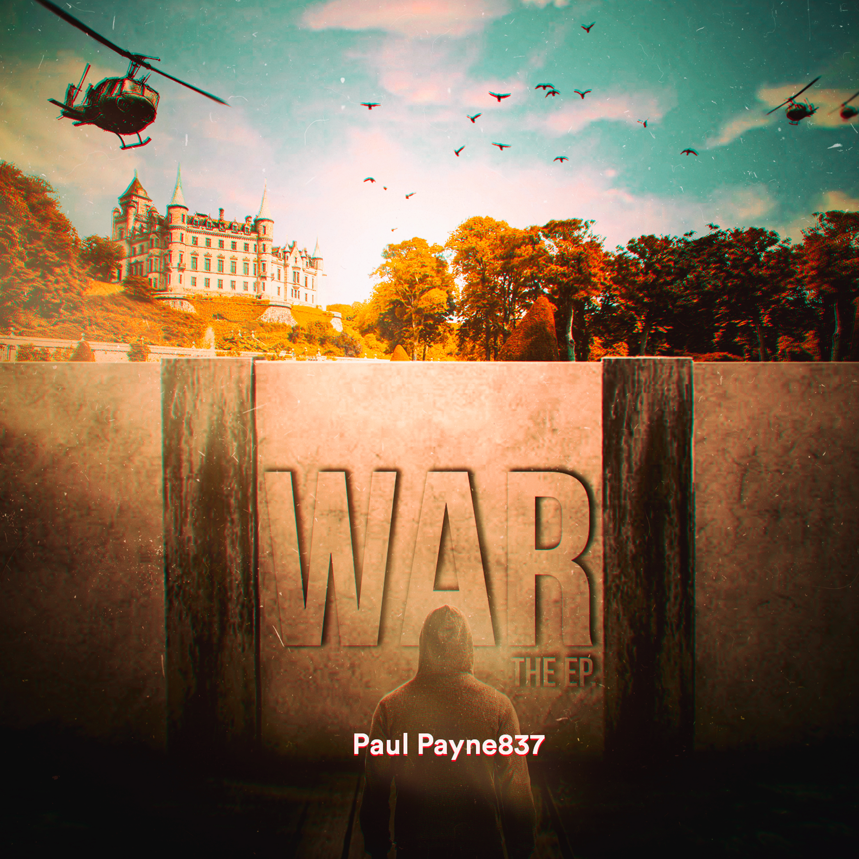 WAR EP by Paul Payne837 | Album