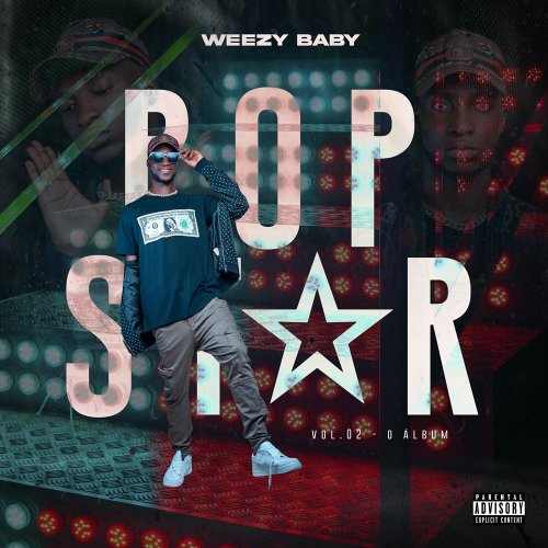 PopStar Volume  2 by Weezy Baby