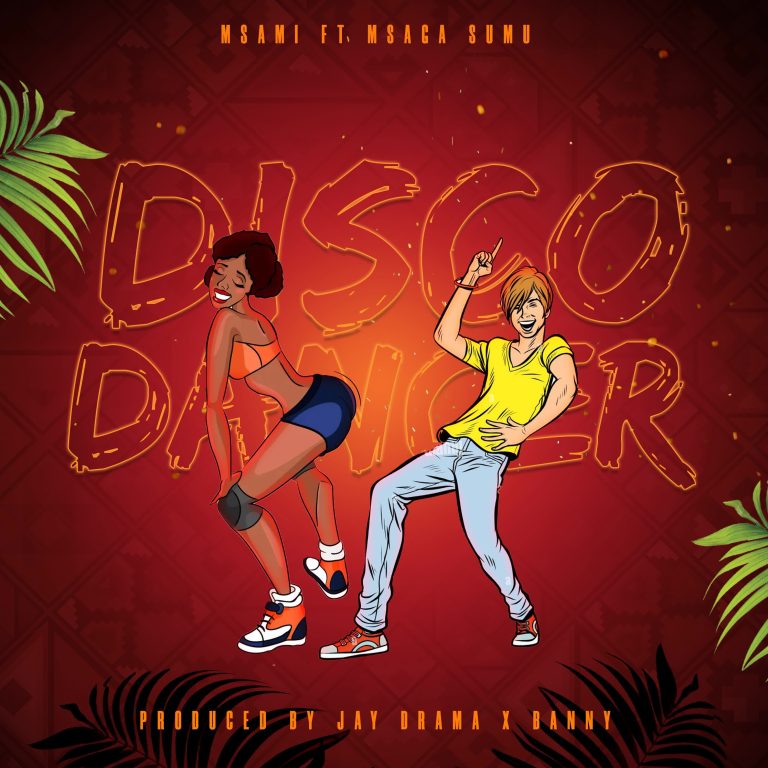 Disco Dancer (Ft Msaga Sumu)