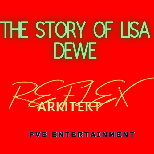 The Story of Lisa Dewe