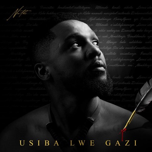 Usiba Lwe Gazi by Nathi Mankayi | Album