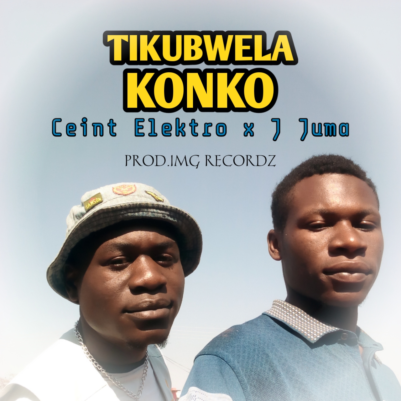 Tikubwela Konko (Ft J Juma)