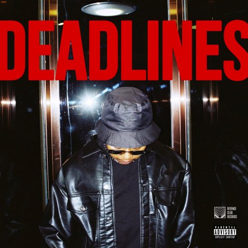 Deadlines (Free P2) by A-Reece | Album