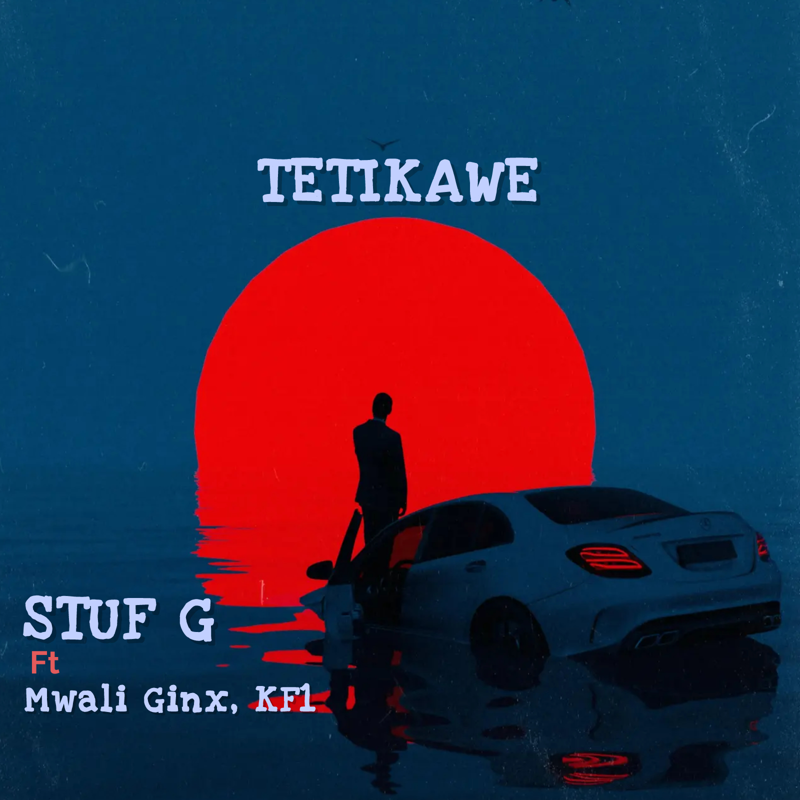 Tetikawe (Ft Mwali Ginx, KF1)
